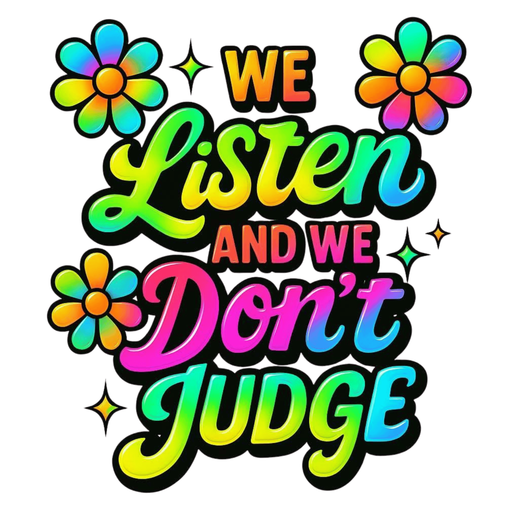 we-listen-and-we-don-t-judge-png