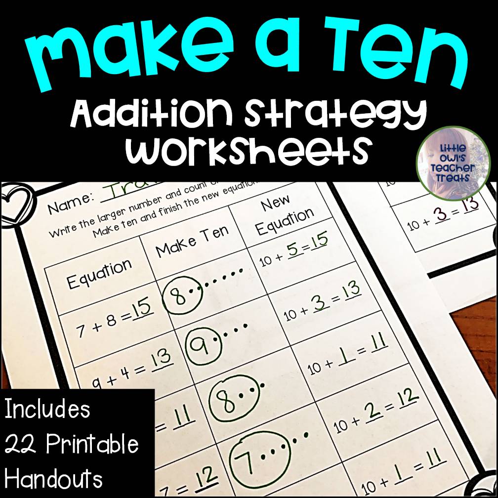 Make a Ten Addition Strategy Worksheets | Make 10 to Add Handouts