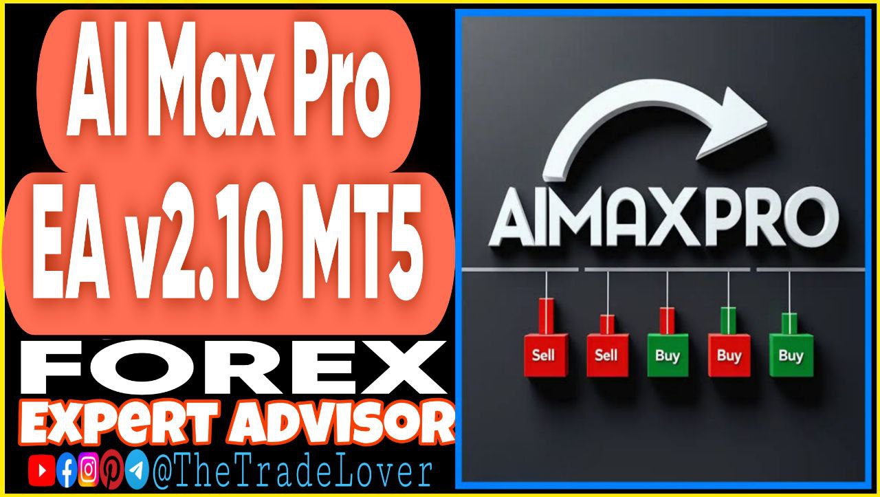 Ai Max Pro EA v2.10 MT5 (Works on Build 5264 ) | Forex Robot | MT5 Expert Advisor