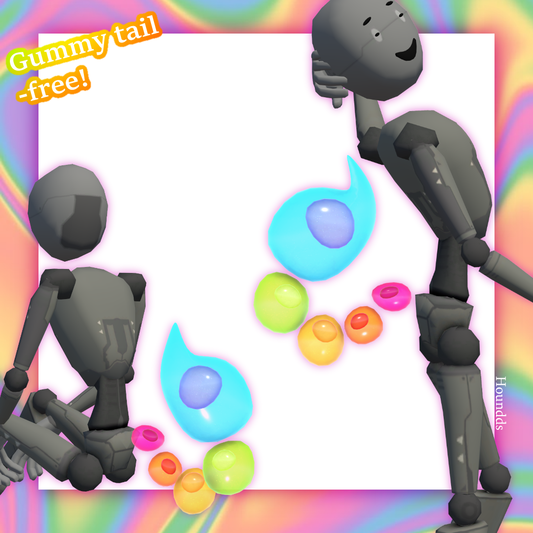 ｡°✩ Gummy tail ｡°✩