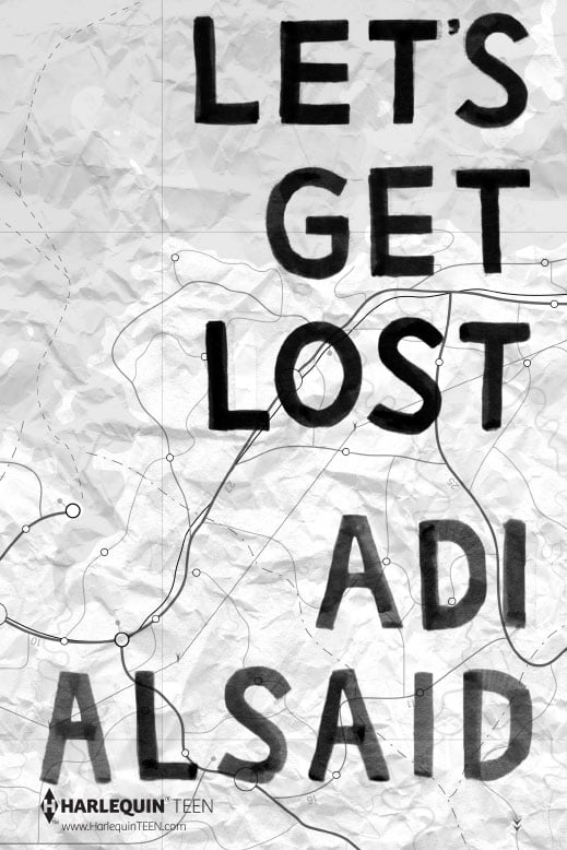 Let’s Get Lost by Adi Alsaid