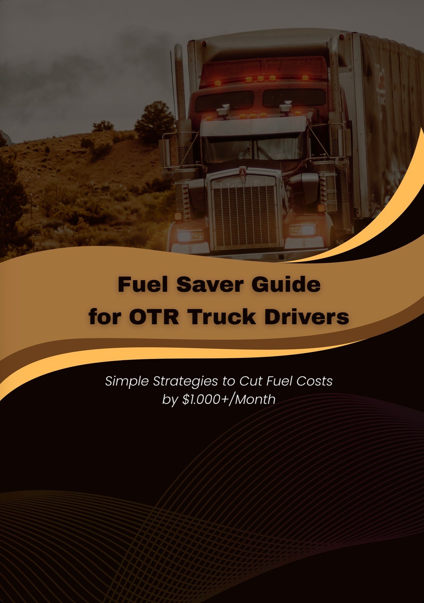Fuel Saver Guide for Over-the-Road Truck Drivers - Payhip