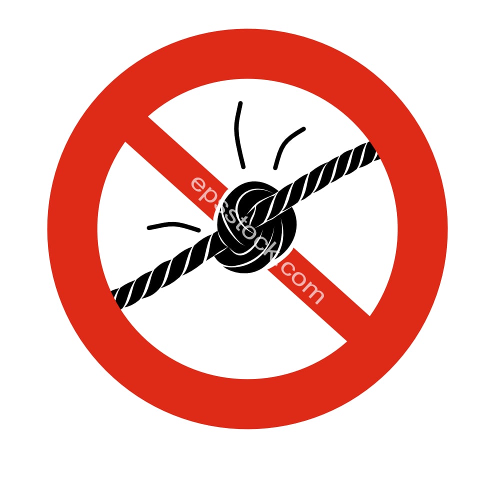 Do not tie knots in rope sign