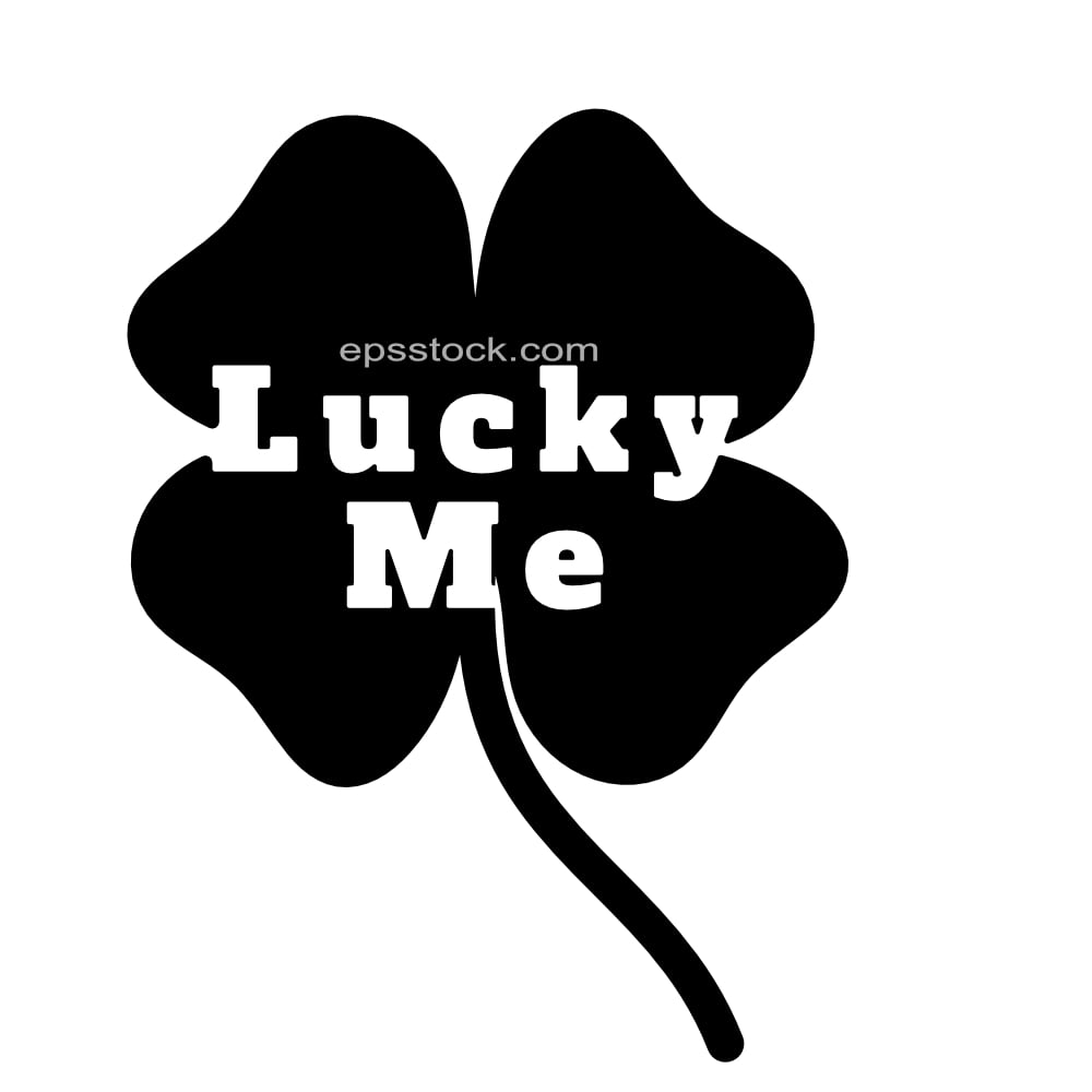 Four Leaf Clover with text Lucky Me