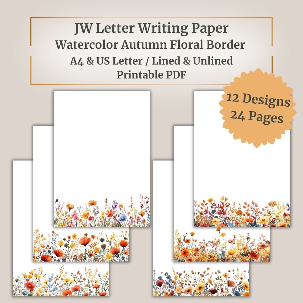JW Letter Writing Paper – Watercolor Autumn Floral Border Stationery – 12 Lined / 12 Unlined Designs – Printable PDF (A4 / US Letter)