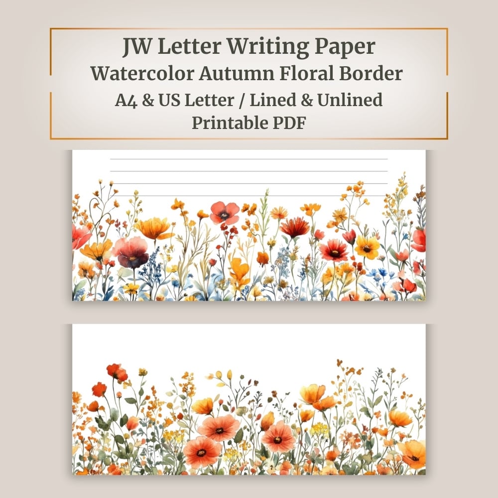 JW Letter Writing Paper – Watercolor Autumn Floral Border Stationery – 12 Lined / 12 Unlined Designs – Printable PDF (A4 / US Letter)