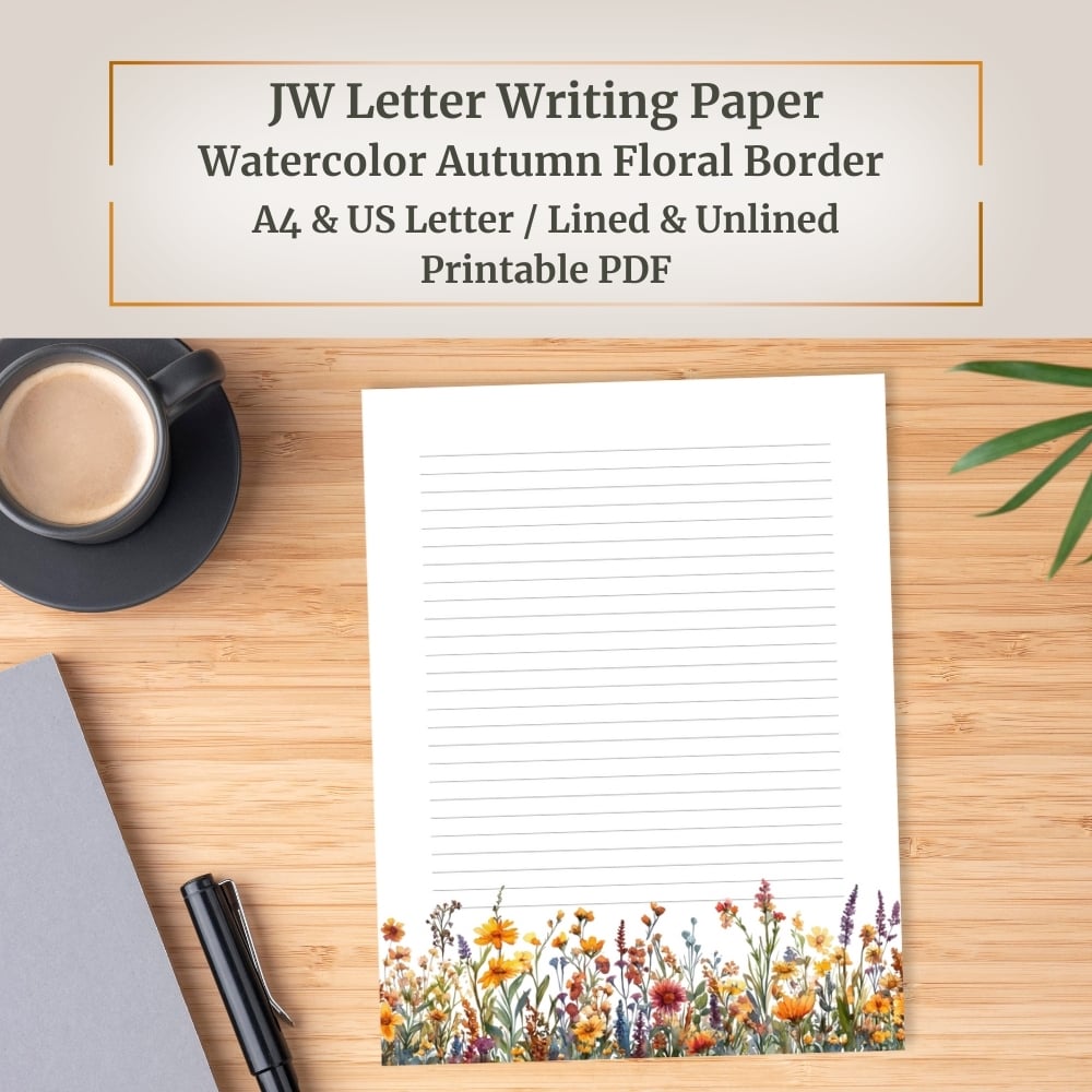 JW Letter Writing Paper – Watercolor Autumn Floral Border Stationery – 12 Lined / 12 Unlined Designs – Printable PDF (A4 / US Letter)