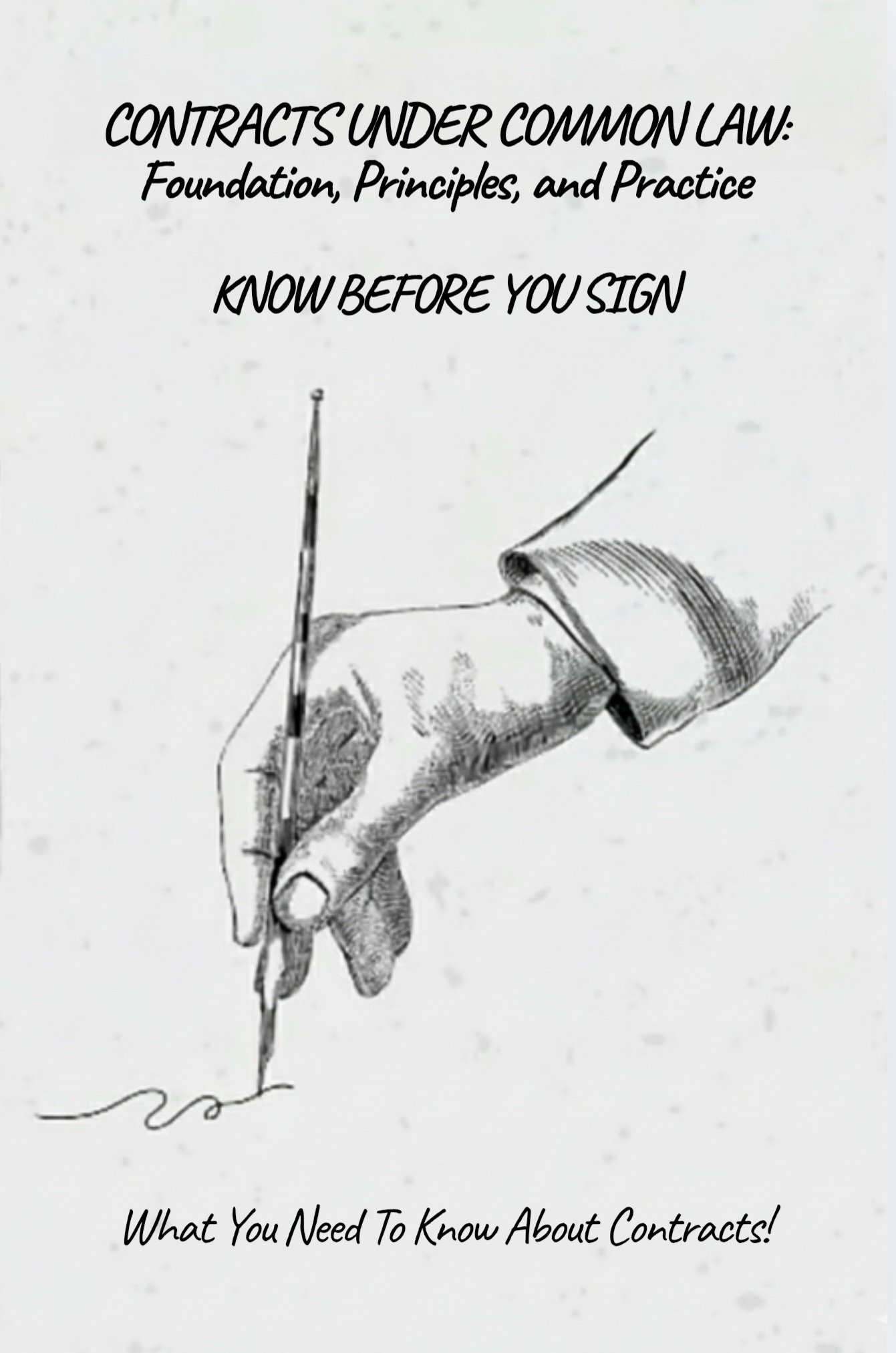 KNOW BEFORE YOU SIGN (Contracts Under Common Law) - Payhip