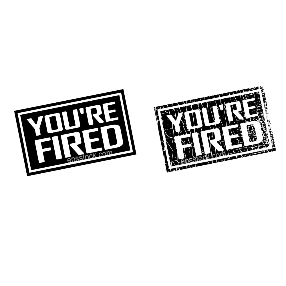 You are Fired Rubber Stamp
