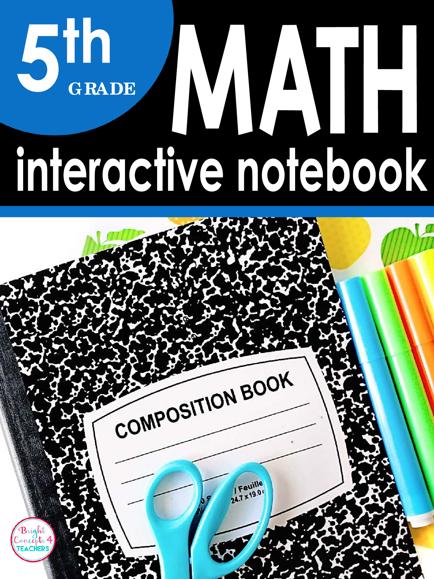 5th Grade Math Interactive Notebook {Common Core Aligned} - Payhip