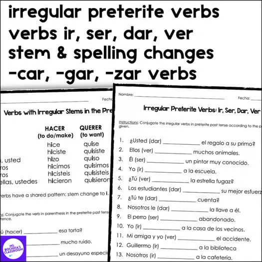 Preterite Past Tense Irregular Verbs Conjugation Practice for Spanish 1 or 2