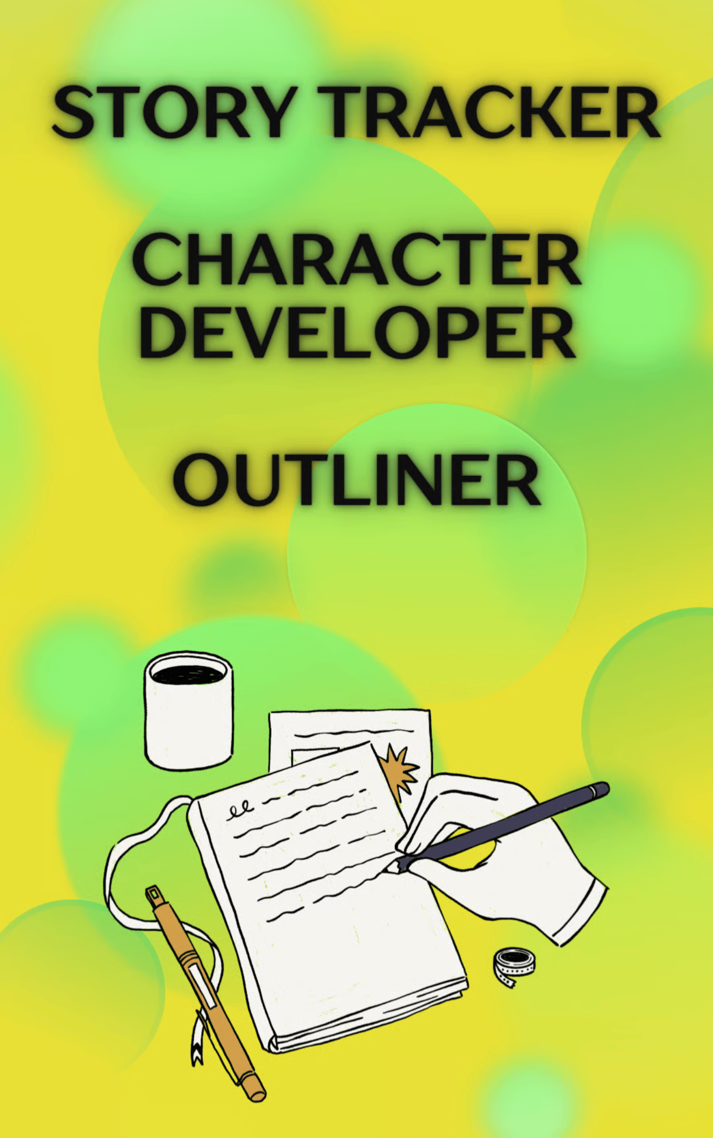 Storyline Tracker, Outliner, & Character Development