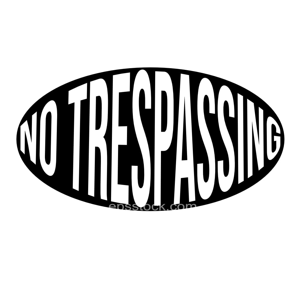 No Trespassing sign