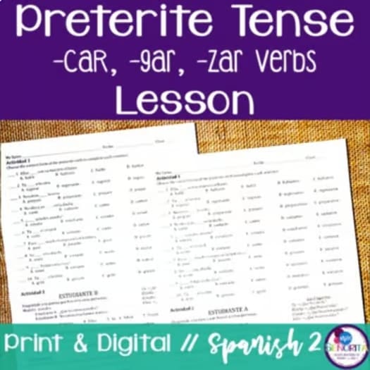 Spanish Preterite Tense -car, -gar, -zar Verbs Lesson - el pretérito