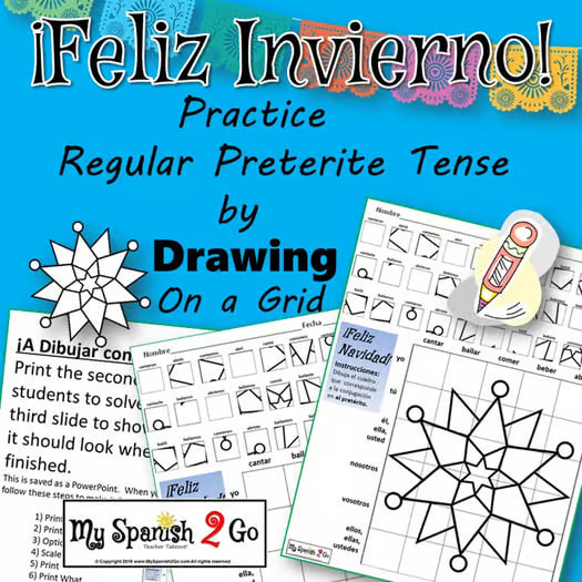 WINTER: Practice Regular Preterite Tense -ar/-er/-ir Verbs- Draw on Grid