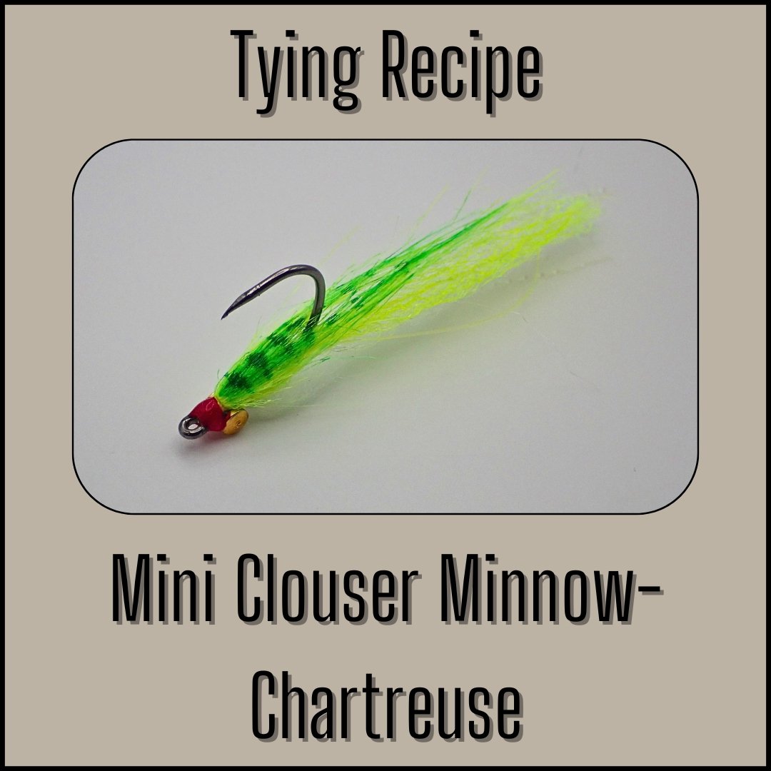 Chartreuse Mini Clouser Minnow streamer fly tying recipe for smallmouth bass.