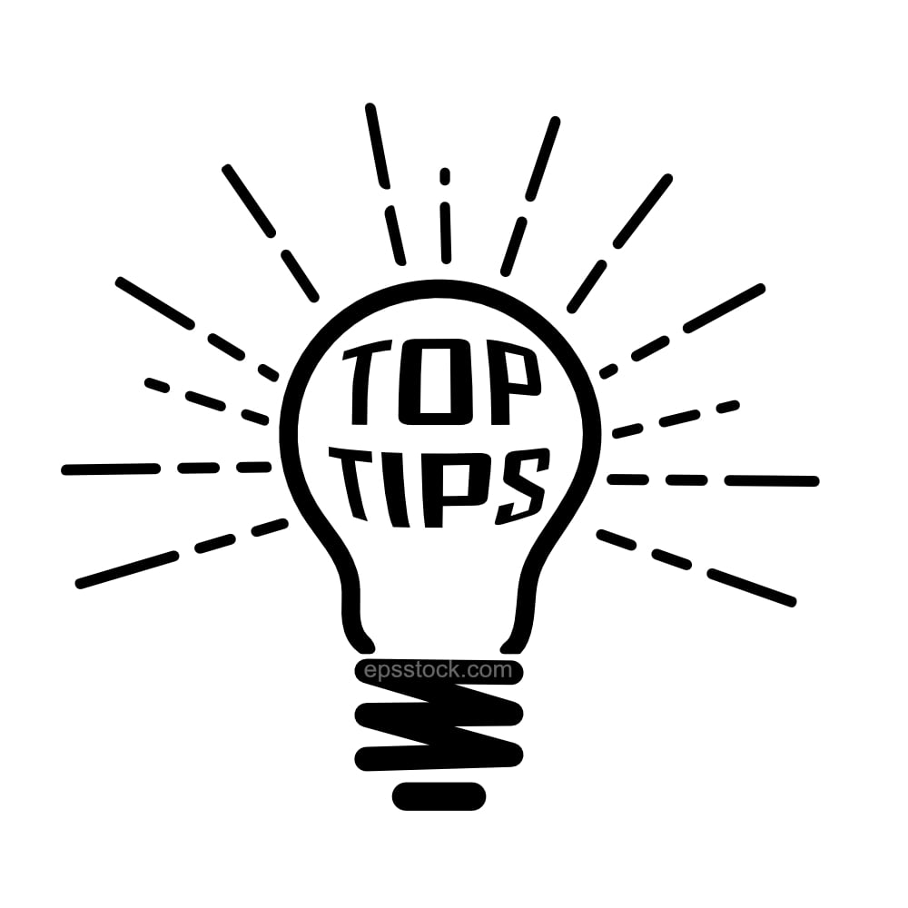 Top Tips