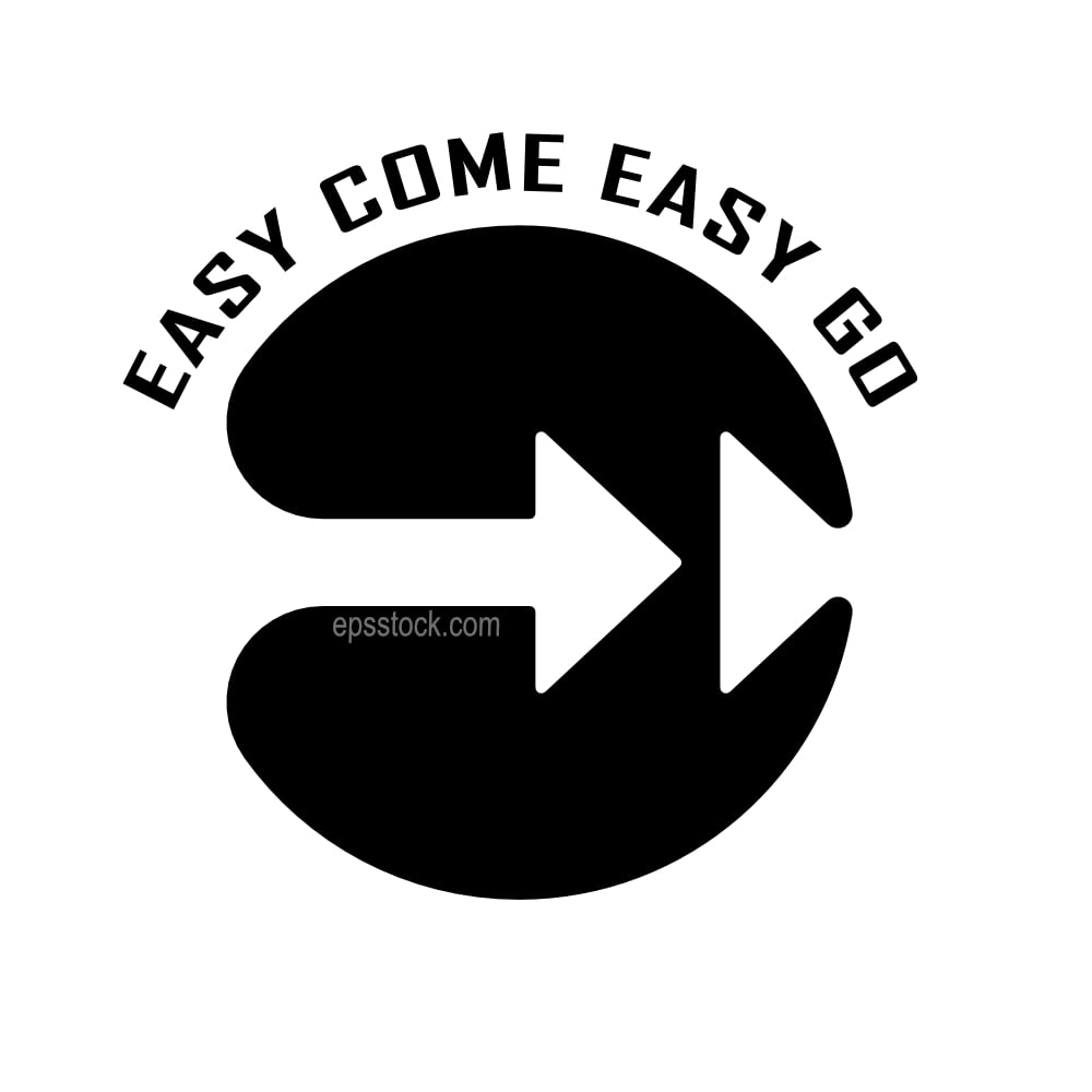 Easy come Easy go lettering