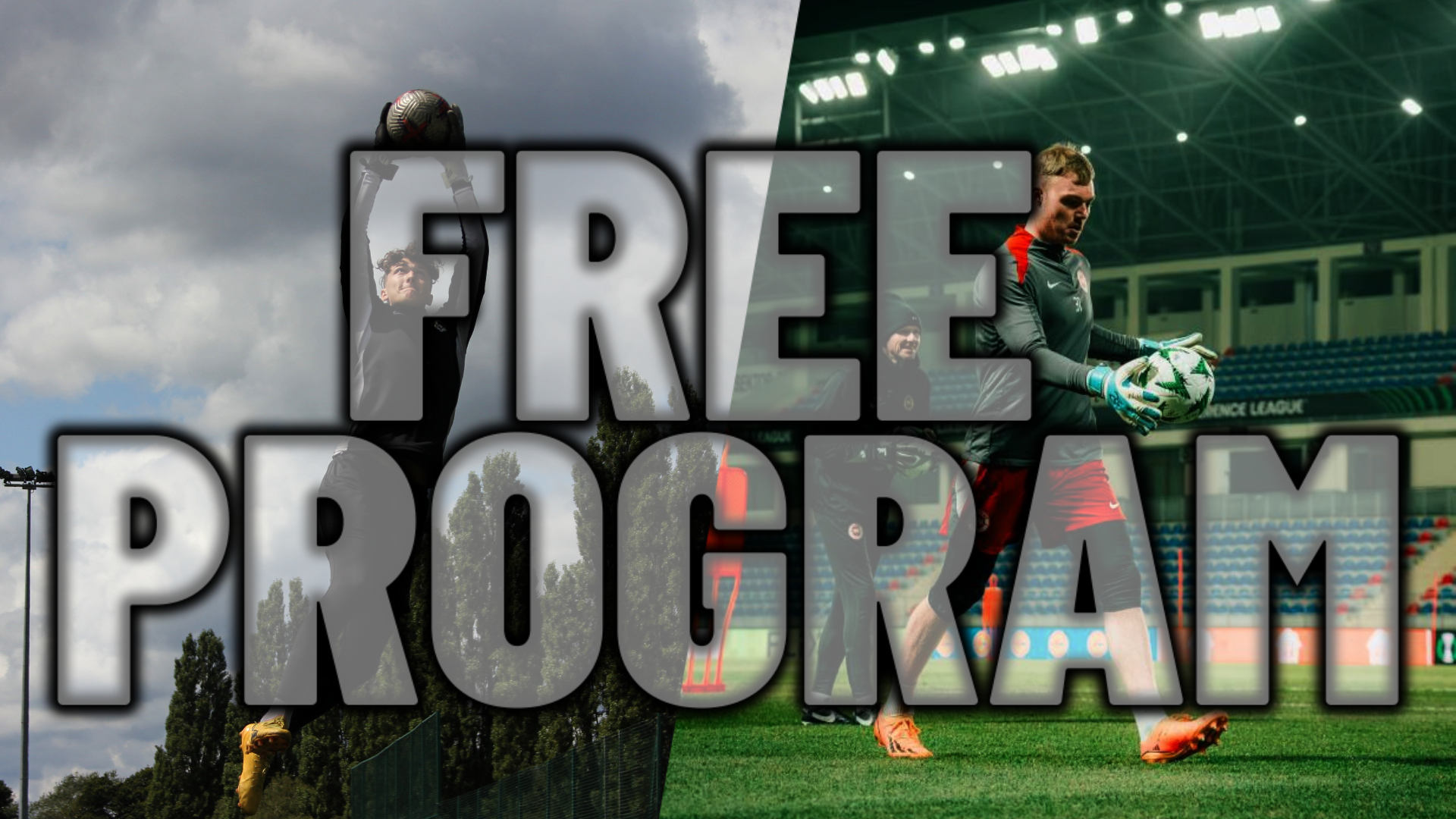 Free Goalkeeper Program - Payhip
