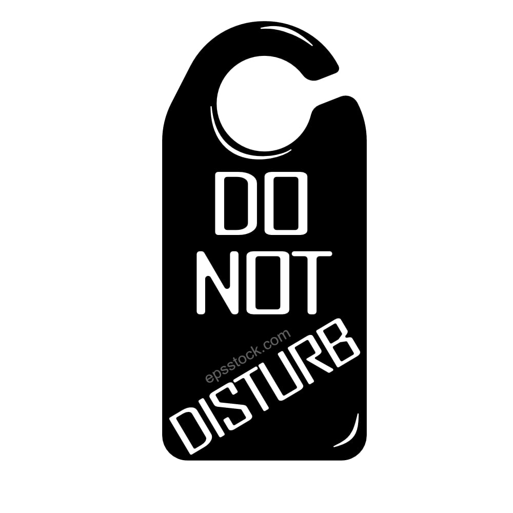 Do not disturb, hotel sign