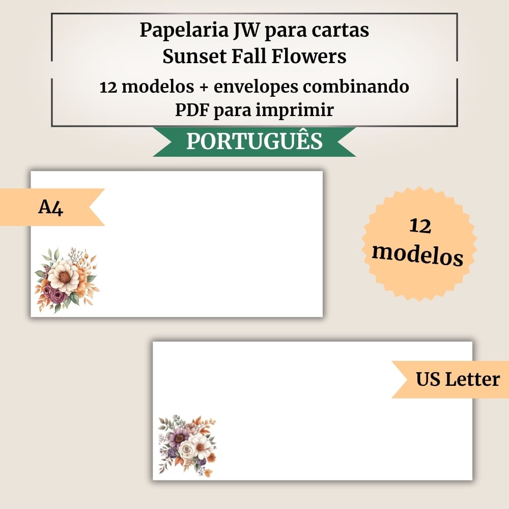 Papelaria JW para cartas | Sunset Fall Flowers | 12 modelos + envelopes combinando | A4 e US Letter | Com e sem QR Code para Jw.org