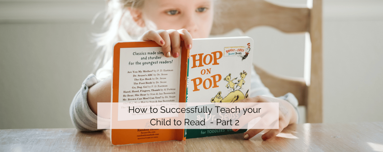 How to Successfully Teach a Child to Read Part 2