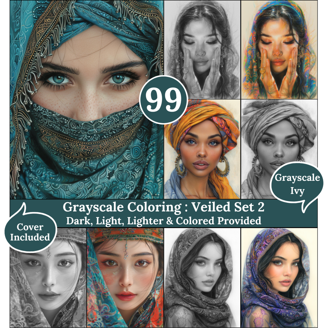 Veiled Set 2, 99 Grayscale Coloring Pages, Gorgeous Beautiful Veiled Women Portraits, Dark Light Lighter and Colored Versions, PDF