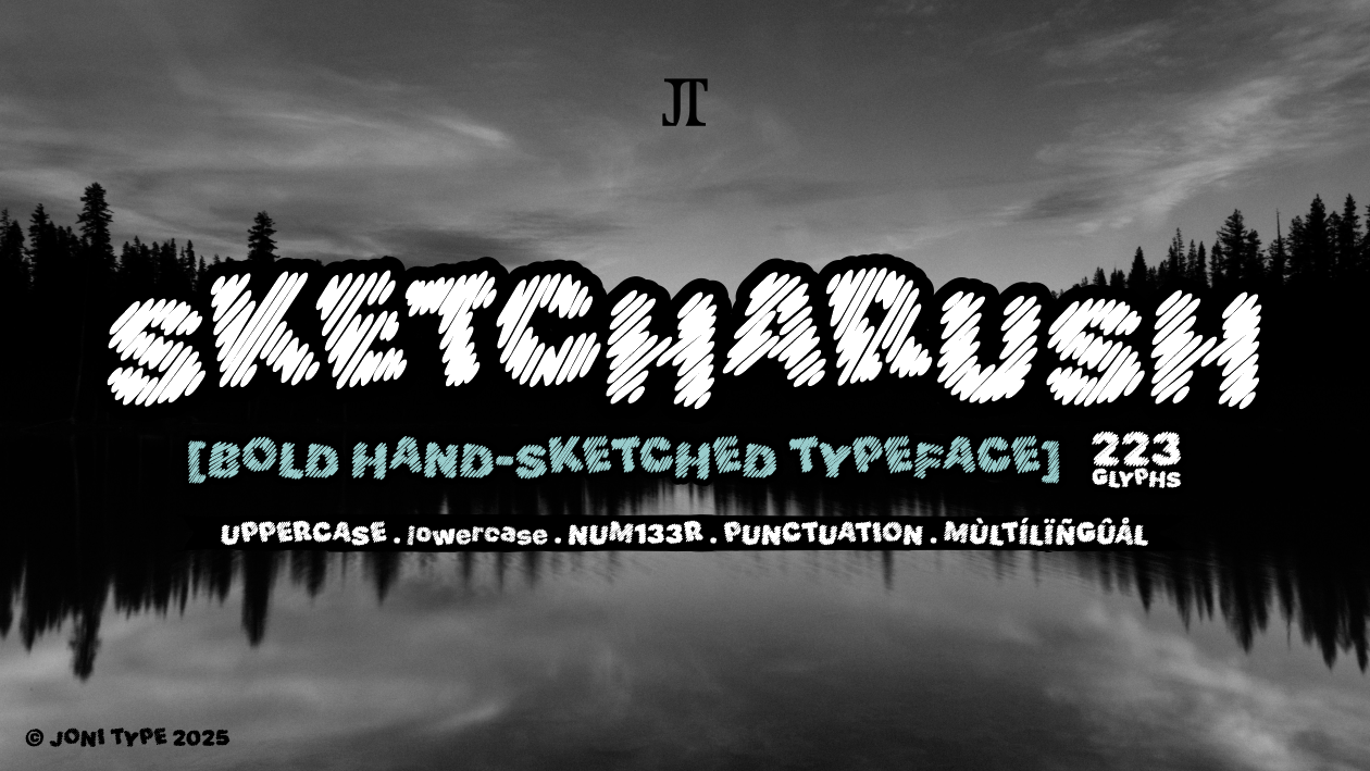 Sketcharush bold hand-sketched typeface display font cover preview with mountain reflection background.