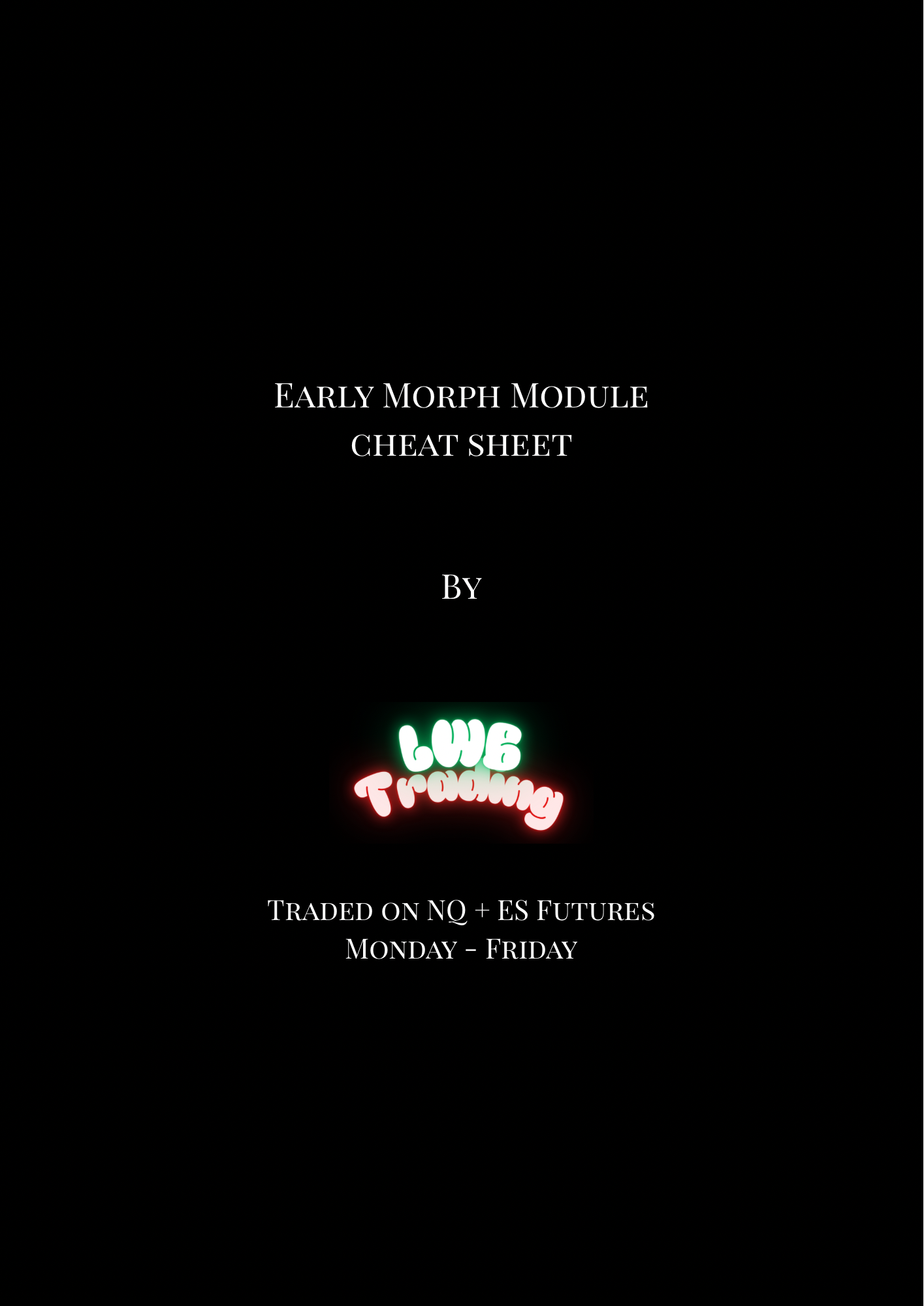 Early Morph Module - The Cheatsheet - Payhip