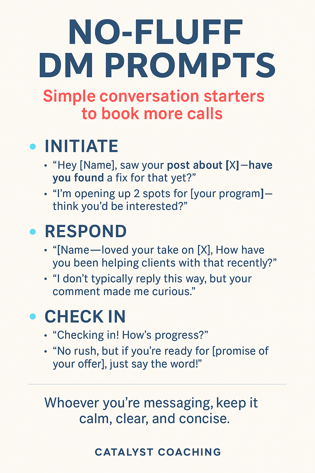Business coaching lead generation template — 10 No-Fluff DM Prompts by Catalyst Coaching, showing authentic message examples for client outreach and booked calls.