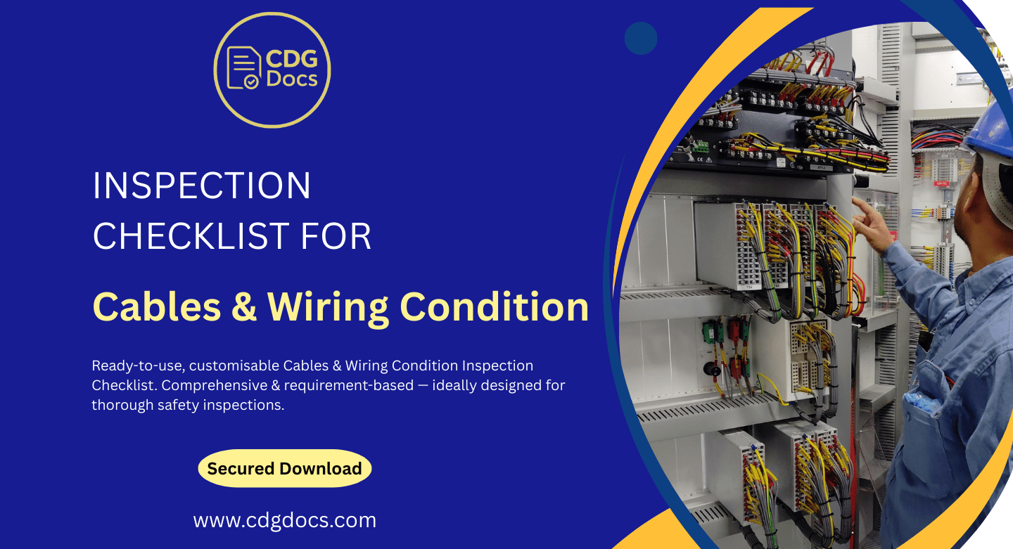 Cable Connection Inspection Cables & Wiring Condition Inspection Checklist