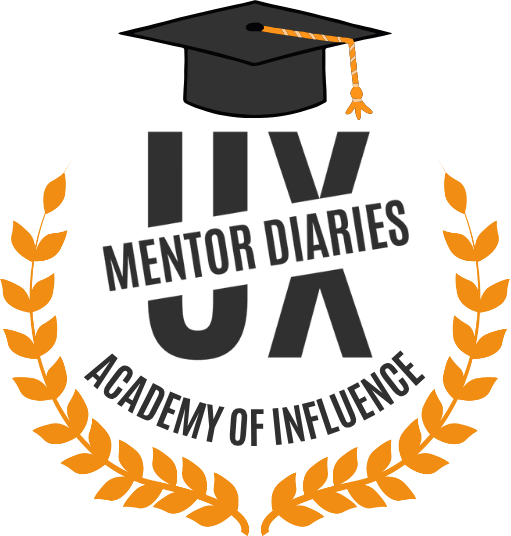 UX Mentor Diaries - Academy of Influence