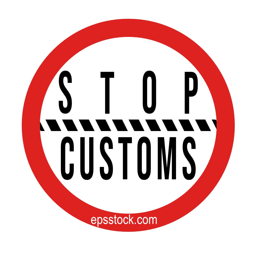 stop customs