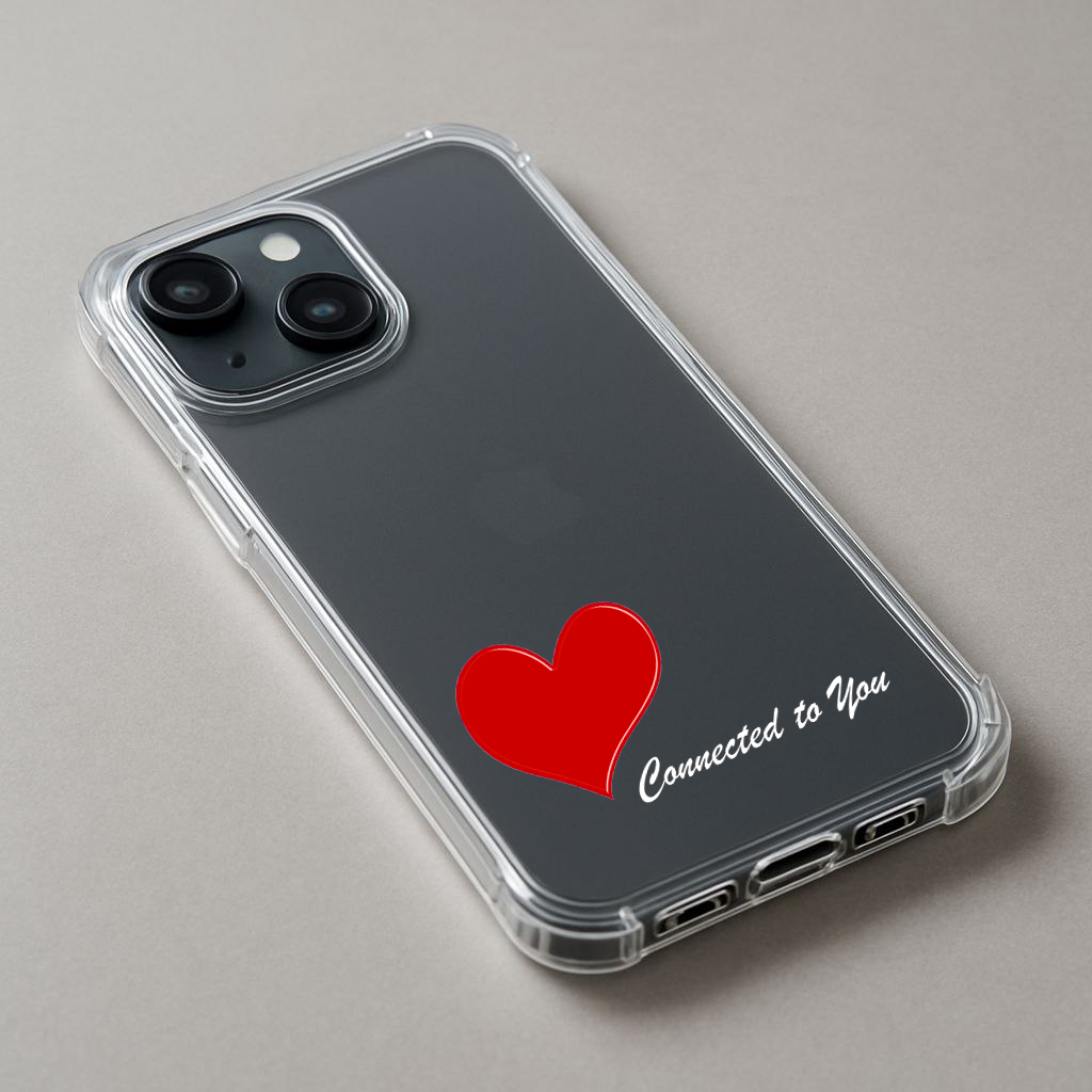 phone cover with a red heart and a text says Connected to you ♥
