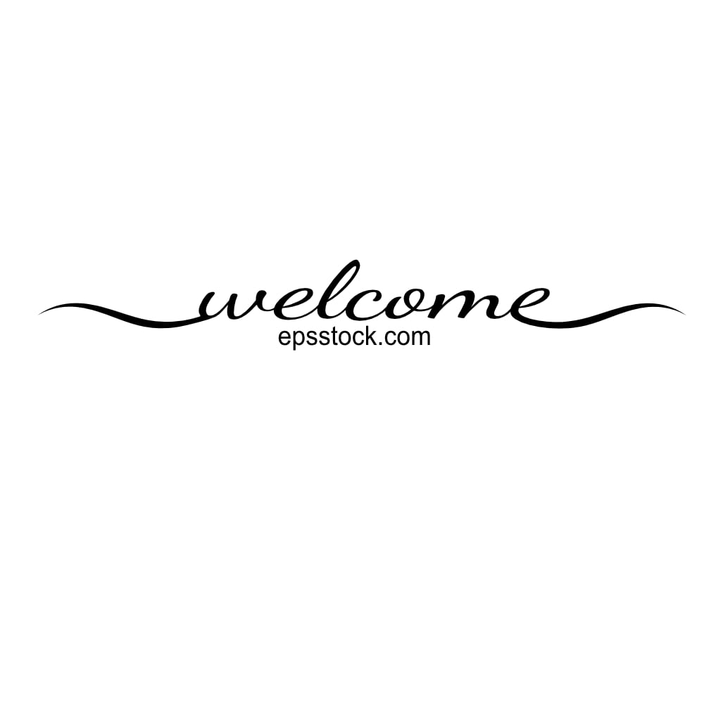 Welcome - calligraphic inscription