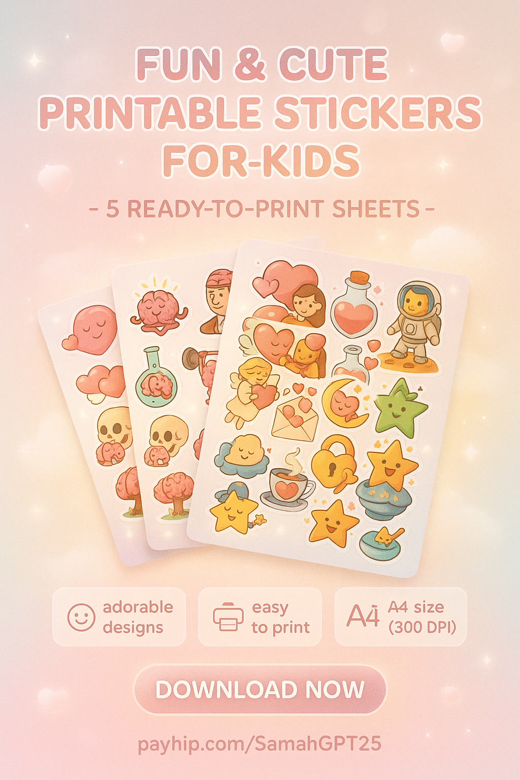 Fun & Cute Printable Stickers for Kids – 5 Ready-to-Print Sheets
