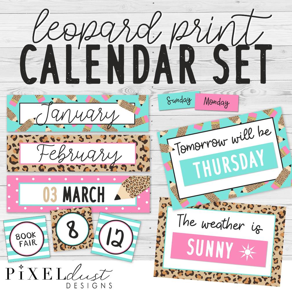 Leopard Print Calendar Set | Weather Kit | Classroom Decor | Bulletin Board
