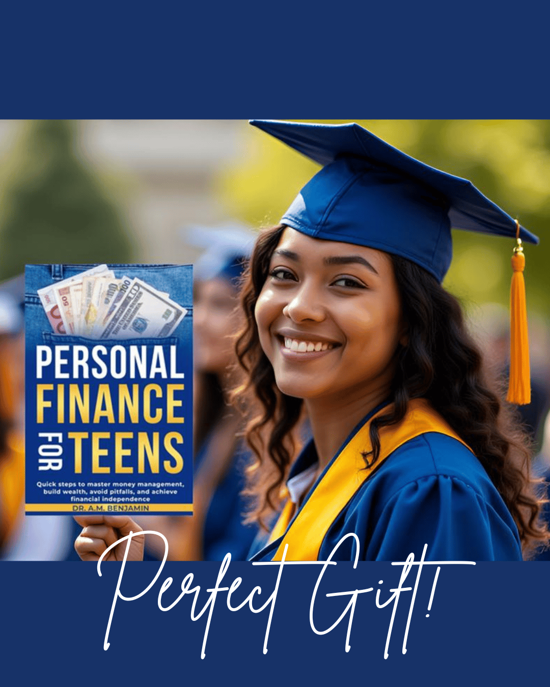 A high school graduate holding Dr. Benjamin's book