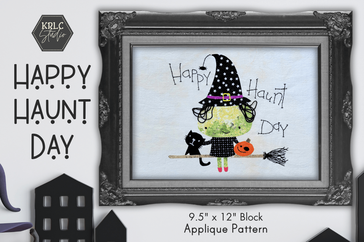 Happy Haunt Day - Applique Pattern - KRLC Studio Cover