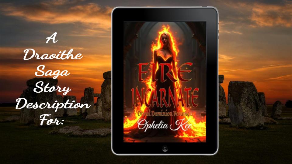 Fire Incarnate Story Description