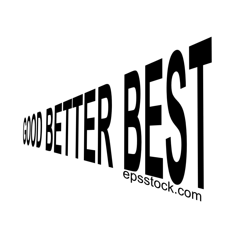 Good Better Best, black isolated silhouette