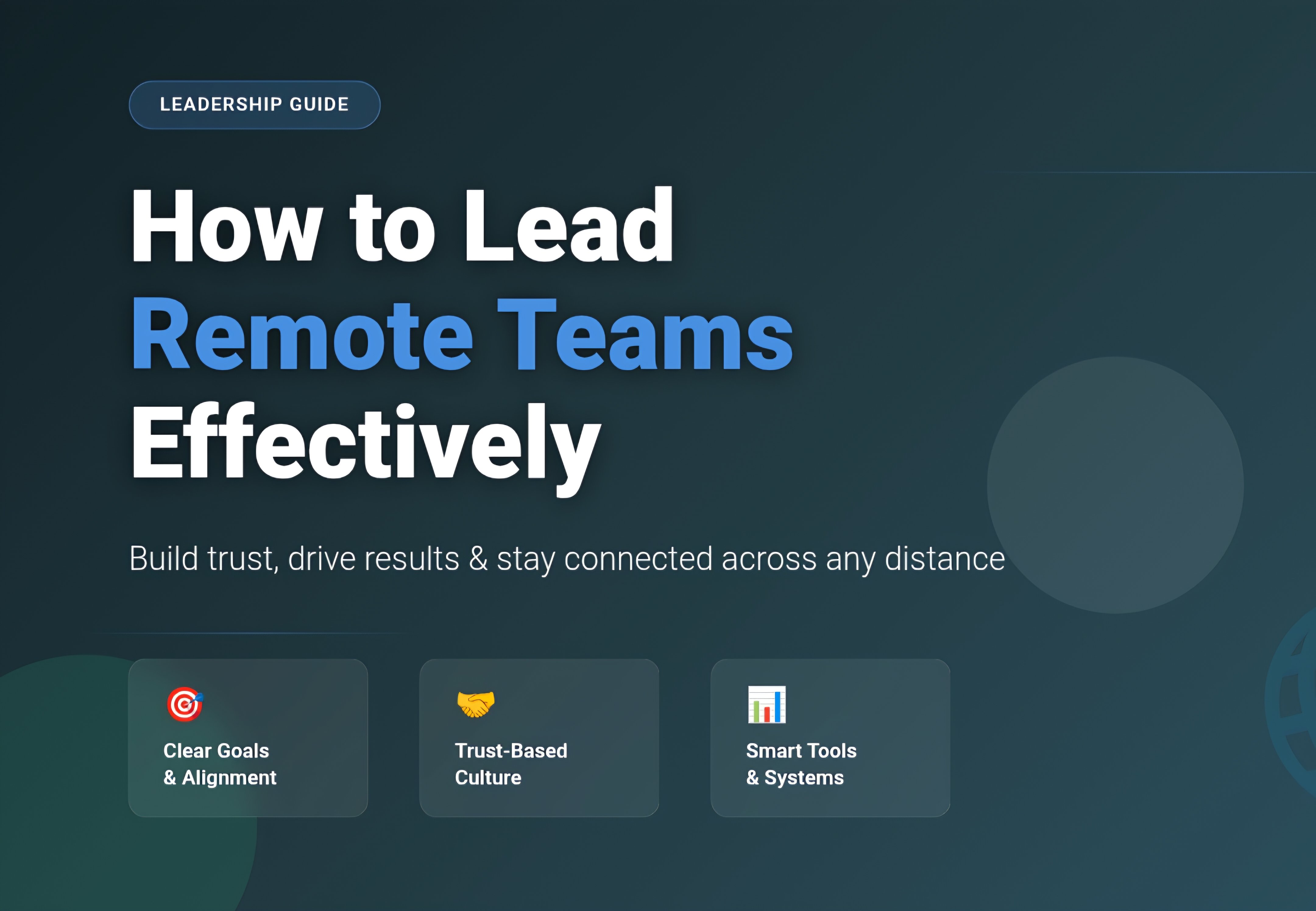 How to Lead Remote Teams Effectively