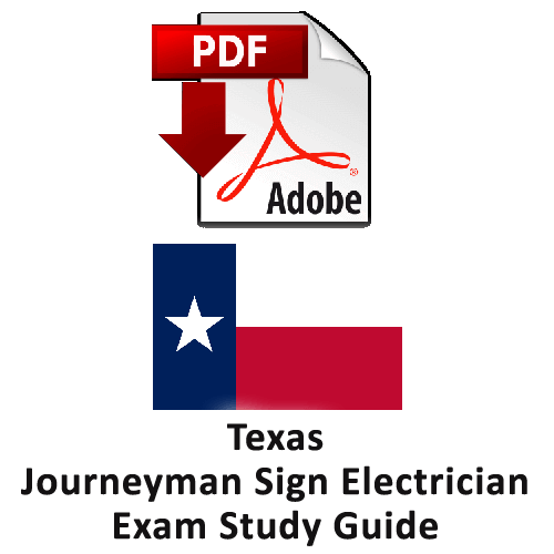 Texas Journeyman Sign Electrician Exam Study Guide