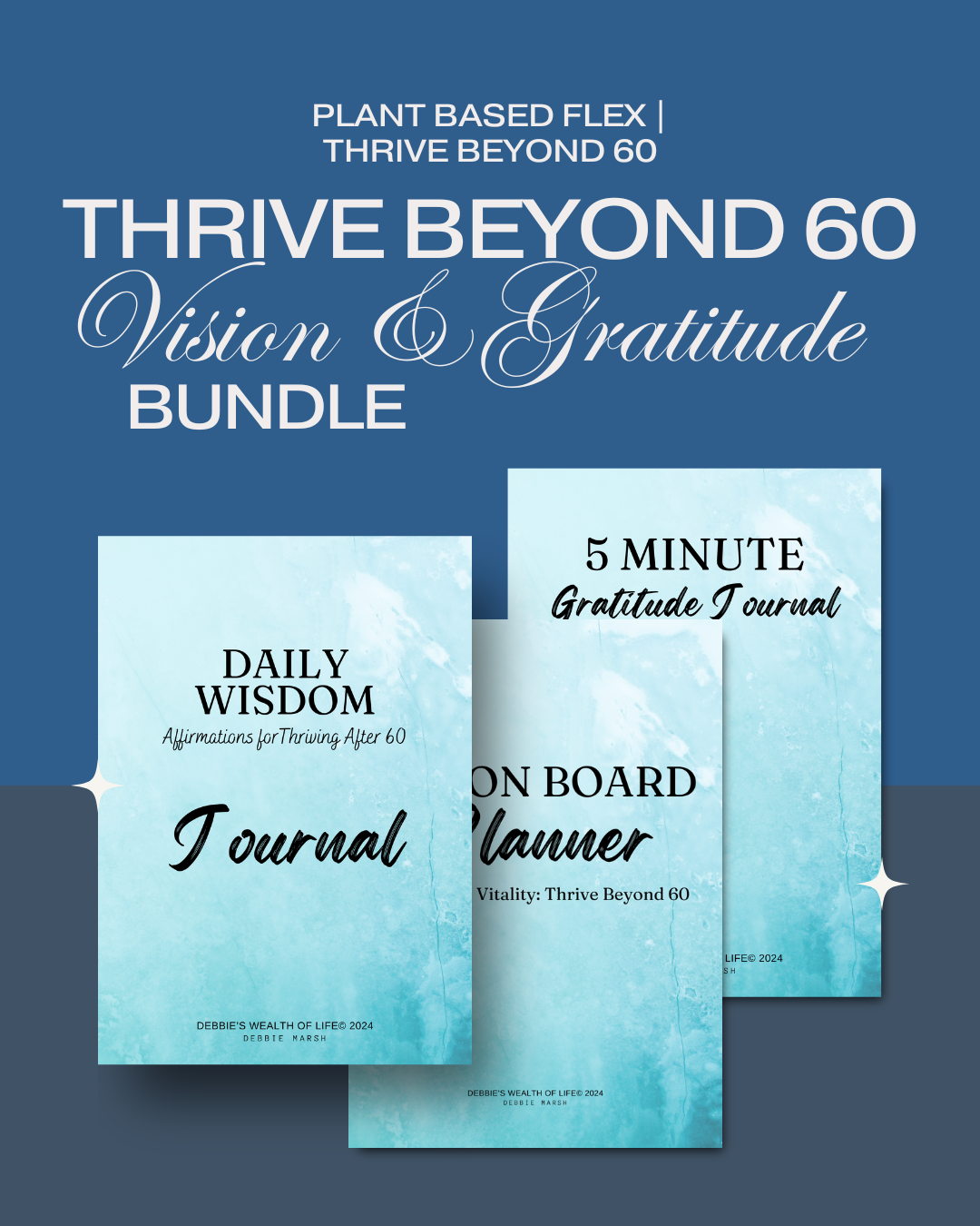 Thrive Beyond 60 Vision & Gratitude Bundle
