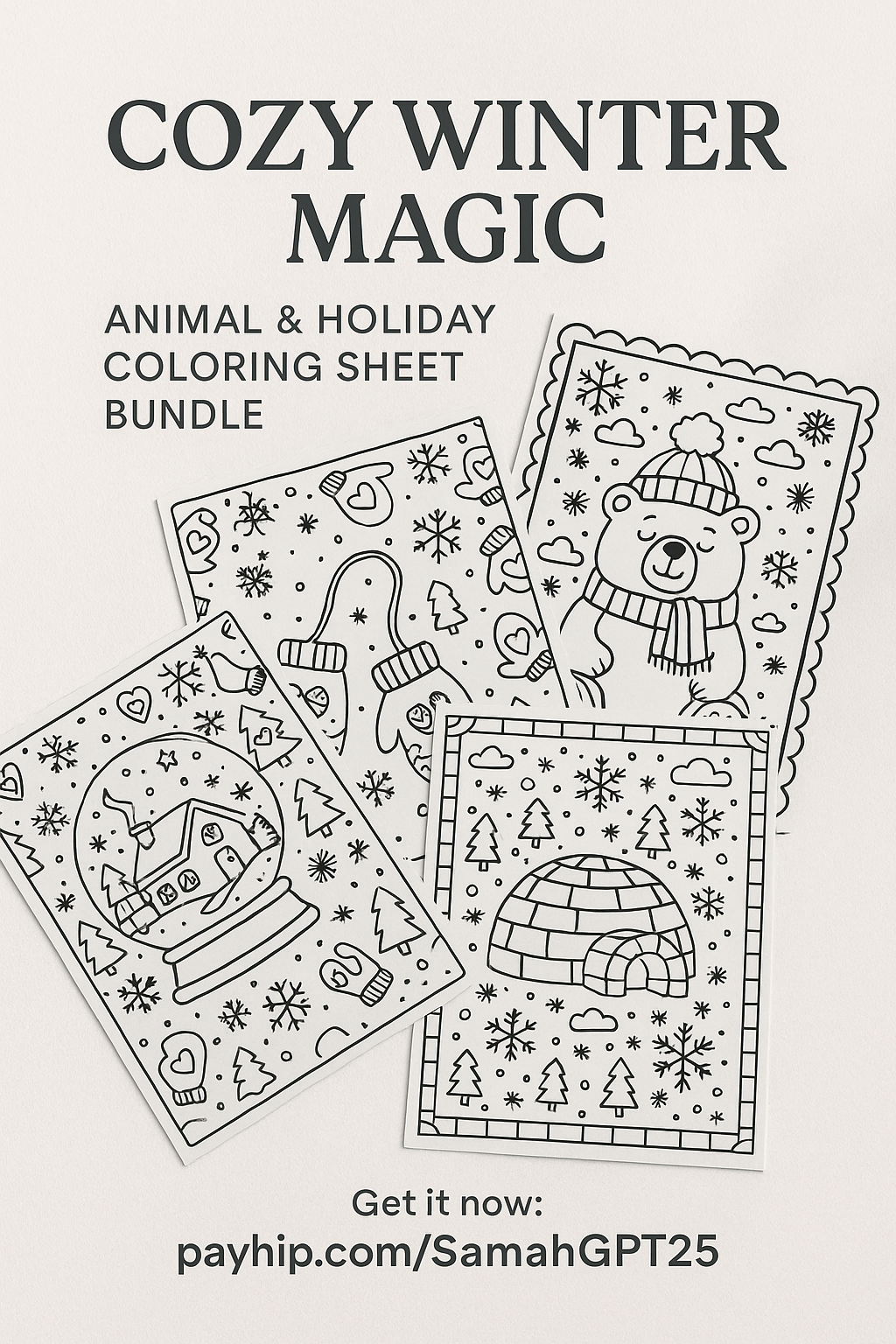 Cozy Winter Magic – Animal & Holiday Coloring Sheet Bundle