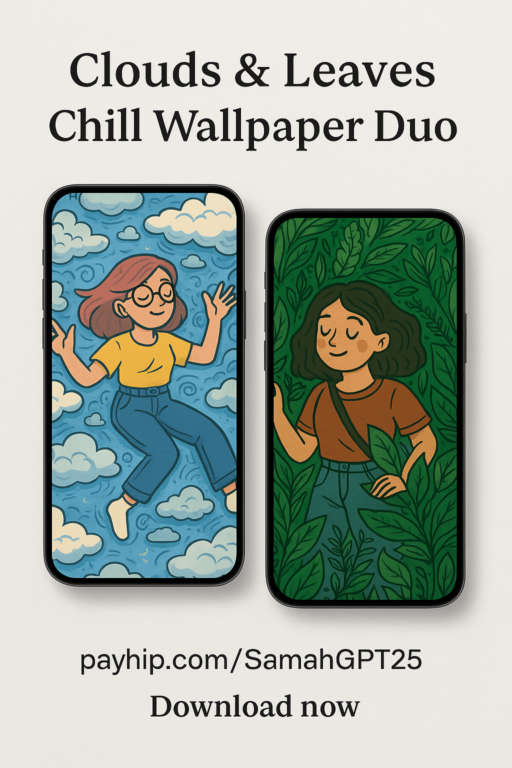 Clouds & Leaves Chill Wallpaper Duo