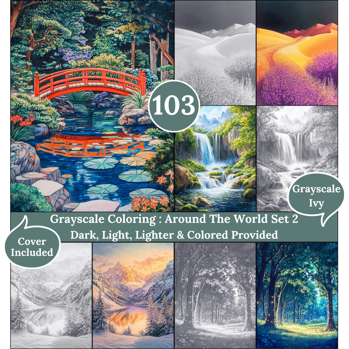 Around The World Set 2, 103 Grayscale Coloring Pages, Gorgeous Blooming Gardens from Global Inspirations, Dark Light Lighter and Colored Versions, PDF