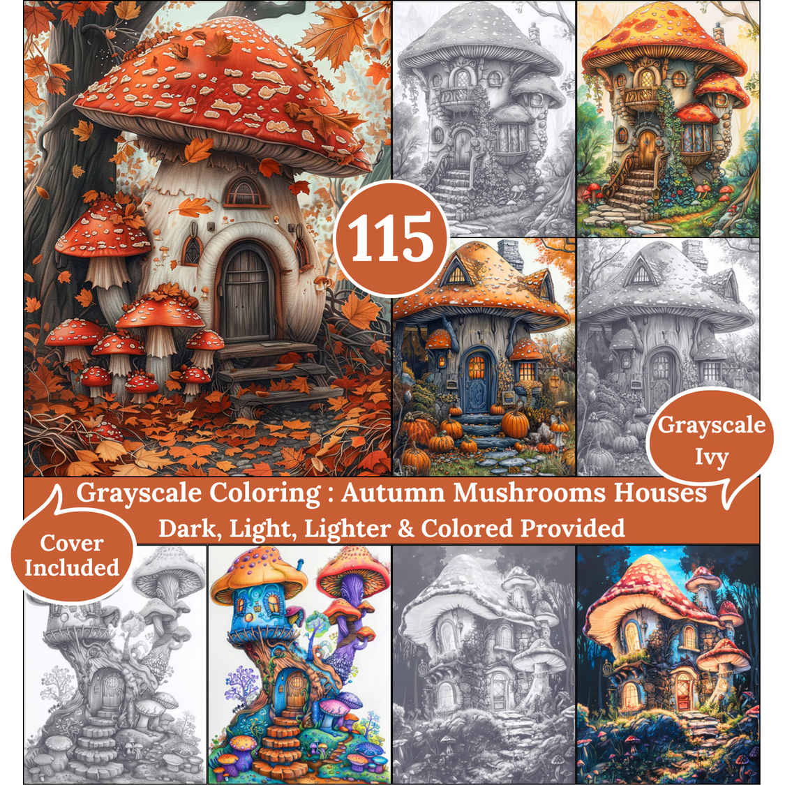 Autumn Mushrooms Houses, 115 Grayscale Coloring Pages, Cozy Fall Mushroom Homes and Forest Cabins, Dark Light Lighter and Colored Versions, Printable PDF