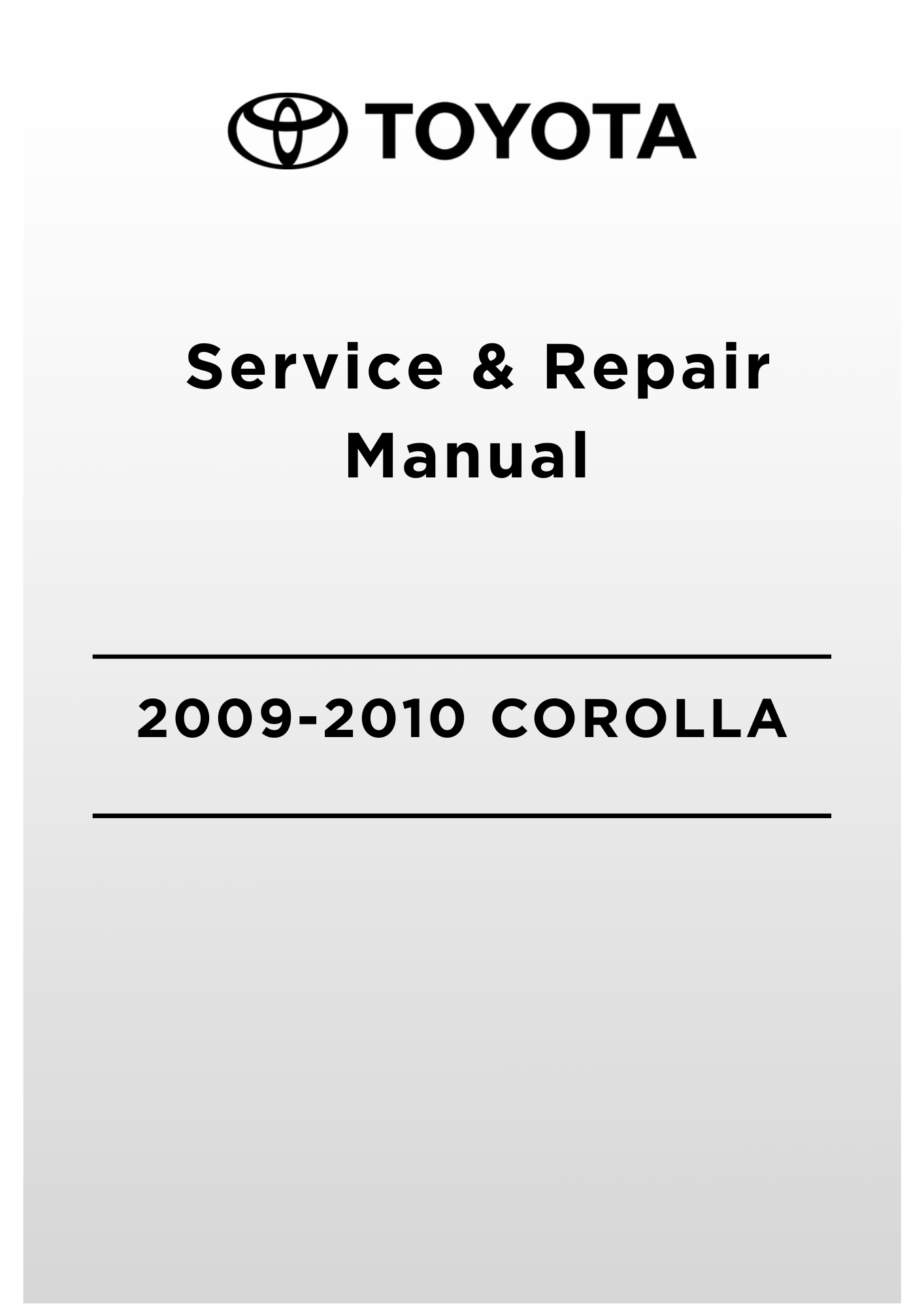 2010 COROLLA SERVICE MANUAL visual data 5