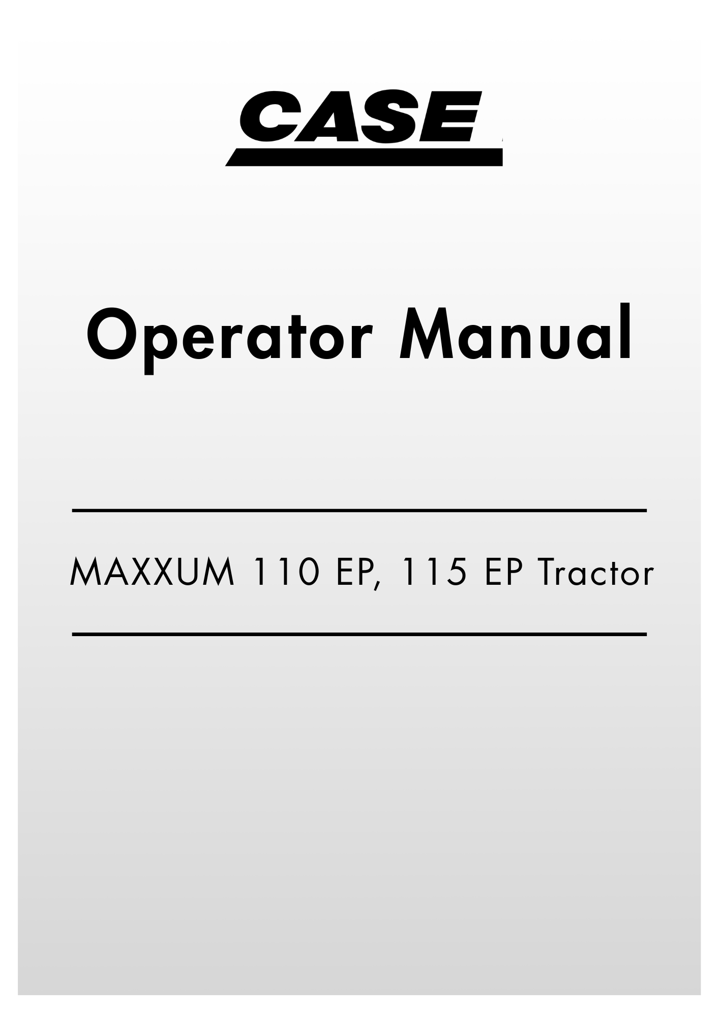 Operator Handbook.pdf CASE MAXXUM 110 EP, 115 EP, 120 EP, 125 EP, 130 EP, 140 EP Tractor ...